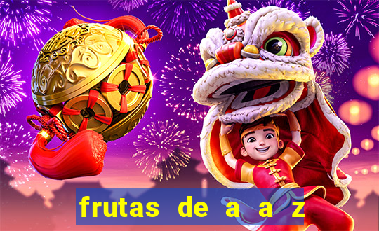 frutas de a a z frutas do cerrado de